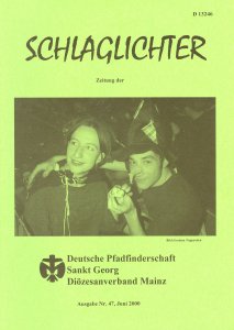 Schlaglichter - Ausgabe 47 - Juni 2000